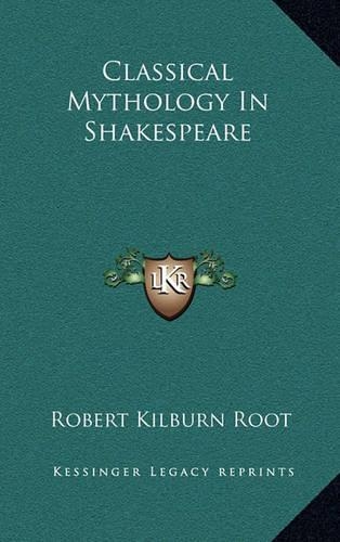 Classical Mythology in Shakespeare