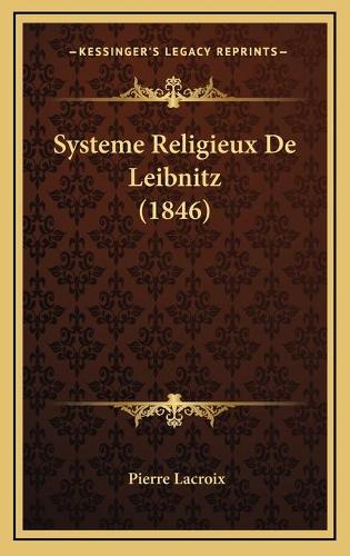 Systeme Religieux De Leibnitz (1846)