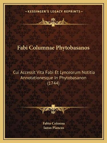 Fabi Columnae Phytobasanos