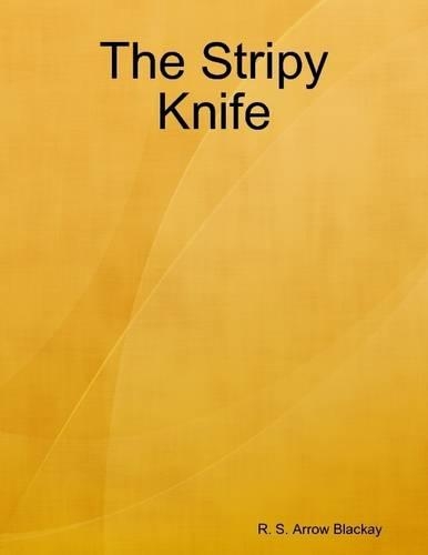 The Stripy Knife