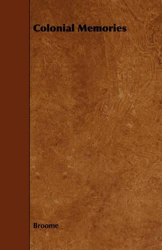 Colonial Memories: (English)