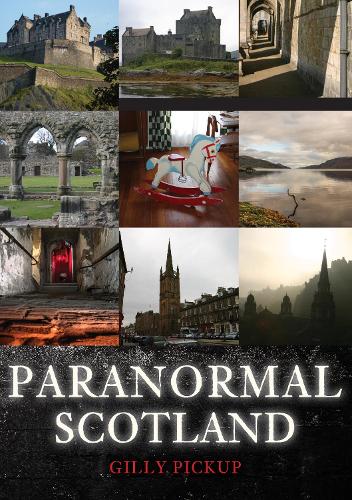 Paranormal Scotland: (Paranormal)