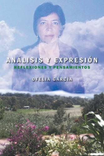 Analisis y Expresion: Reflexiones y Pensamientos(Spanish)
