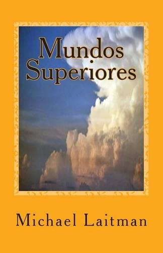 Mundos Superiores: é um guia prático(English)