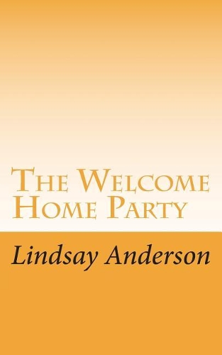 Welcome Home Party: (The Girls of Houston)