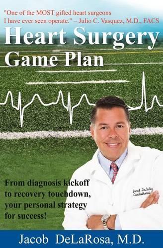 Heart Surgery Game Plan: (English)