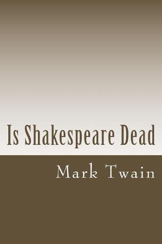 Is Shakespeare Dead