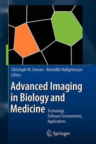 Advanced Imaging in Biology and Medicine