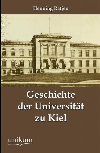 Geschichte der Universität zu Kiel