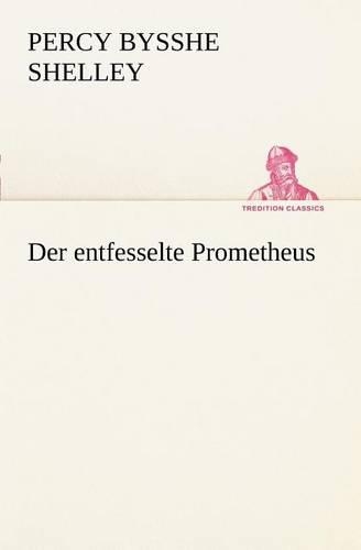 Der Entfesselte Prometheus