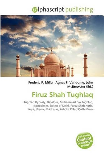 Firuz Shah Tughlaq