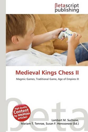Medieval Kings Chess II