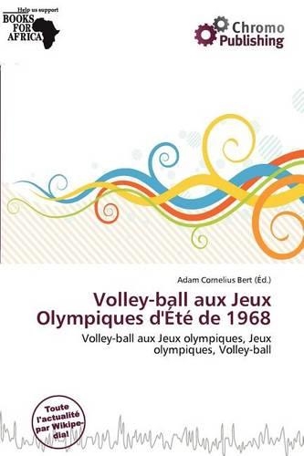 Volley-Ball Aux Jeux Olympiques D' T de 1968