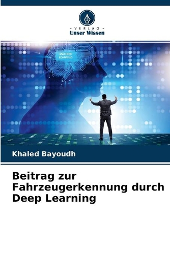 Beitrag zur Fahrzeugerkennung durch Deep Learning