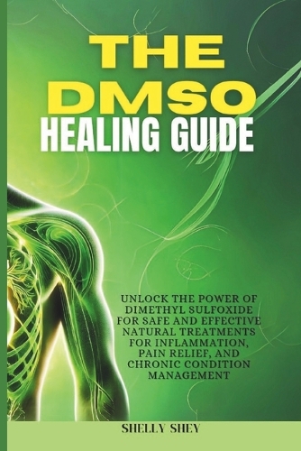 The DMSO Healing Guide