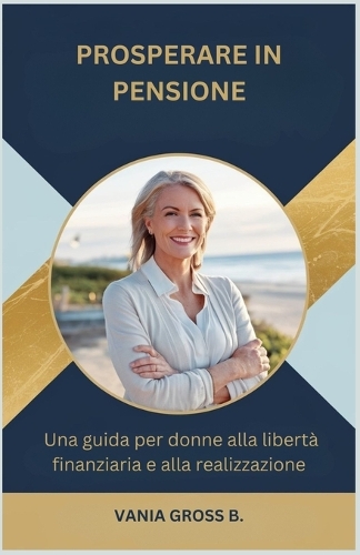 Prosperare in pensione