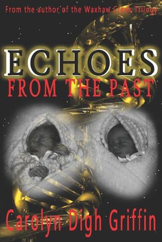 Echoes From the Past: (2 Hope)