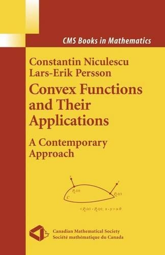 Convex Functions and Their Applications