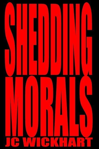Shedding Morals