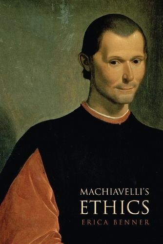Machiavelli's Ethics: (English)