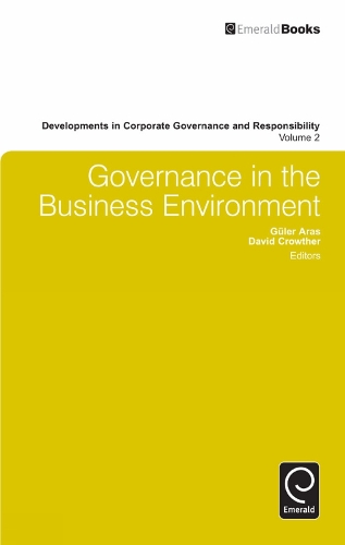 Governance in the Business Environment: (2 Developments in Corporate Governance and Responsibility)