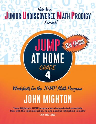 JUMP at Home Grade 4: Worksheets for the JUMP Math Program(JUMP at Home)
