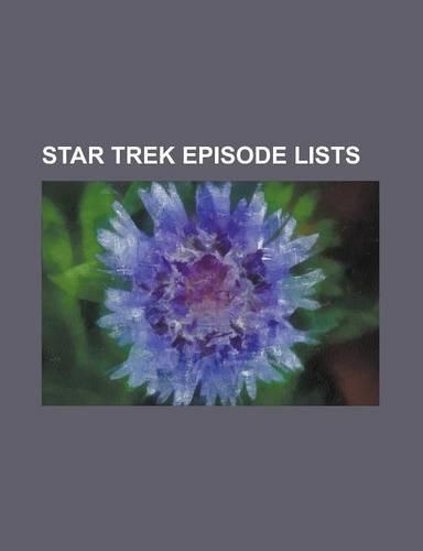Star Trek Episode Lists