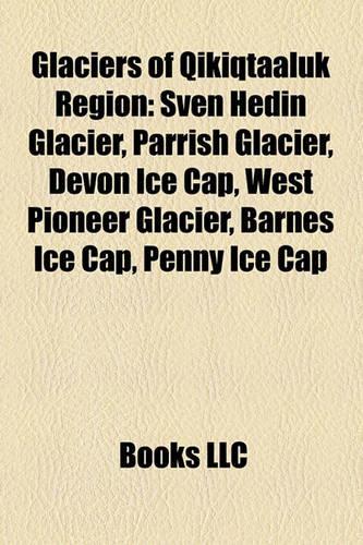 Glaciers of Qikiqtaaluk Region