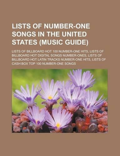 Lists of Number-One Songs in the United States (Music Guide)