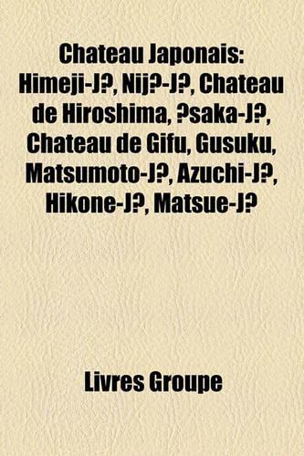 Ch[teau Japonais