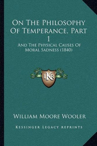 On The Philosophy Of Temperance, Part 1