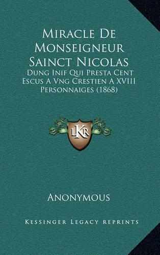 Miracle De Monseigneur Sainct Nicolas