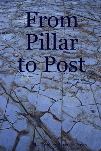 From Pillar to Post