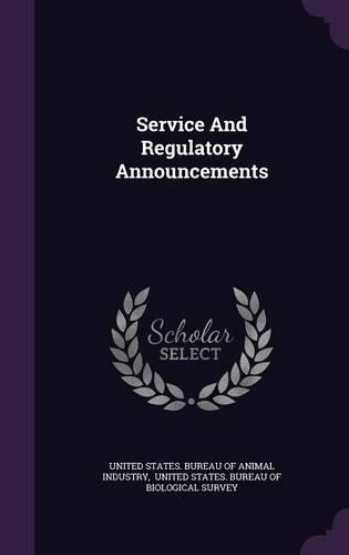 Service and Regulatory Announcements