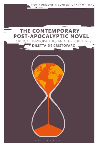 The Contemporary Post-Apocalyptic Novel