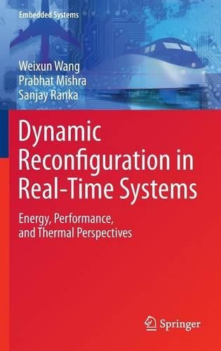Dynamic Reconfiguration in Real-Time Systems: Energy, Performance, and Thermal Perspectives(4 Embedded Systems)