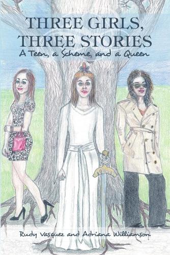 Three Girls, Three Stories