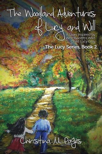 The Woodland Adventures of Lucy and Will