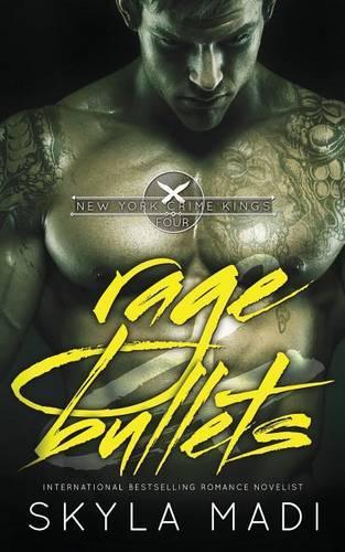 Rage & Bullets: (4 New York Crime Kings)