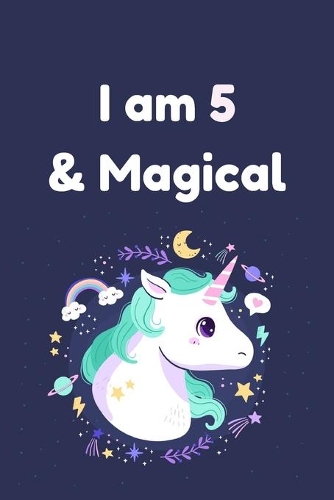 I am 5 & Magical