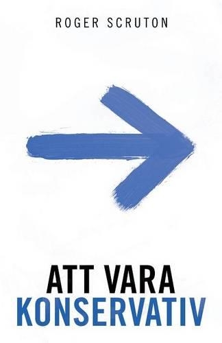 Att Vara Konservativ