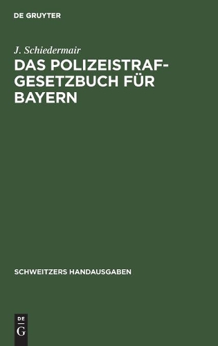 Das Polizeistrafgesetzbuch Für Bayern