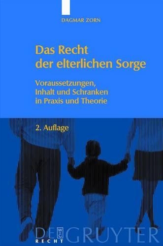 Das Recht Der Elterlichen Sorge