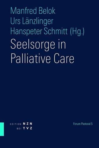 Seelsorge in Palliative Care