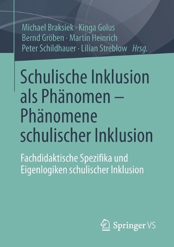 Schulische Inklusion als Phänomen – Phänomene schulischer Inklusion
