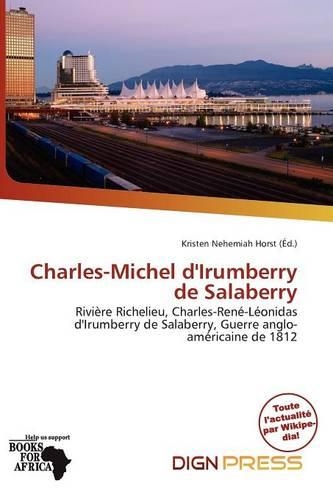 Charles-Michel D'Irumberry de Salaberry: (French)