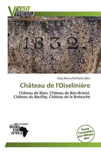Ch Teau de L'Oiselini Re: (French)