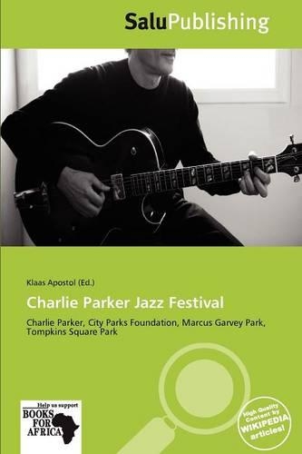 Charlie Parker Jazz Festival