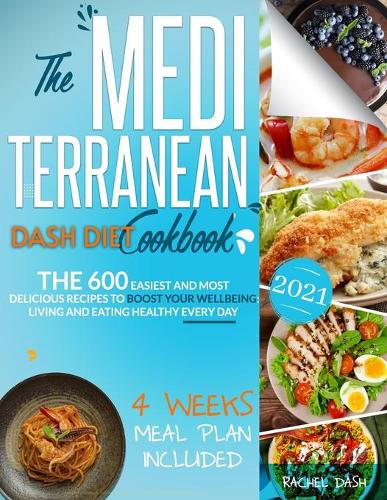 The Mediterranean Dash Diet Cookbook