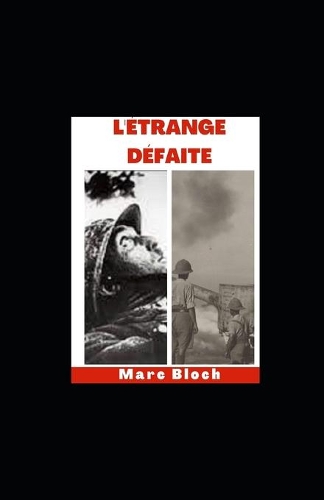 L'Étrange Défaite illustree